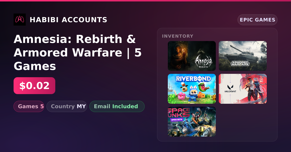 Amnesia: Rebirth & Armored Warfare | 5 Games — HabibiAccounts