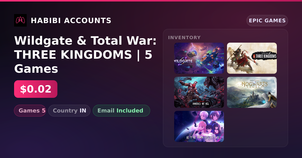 Wildgate & Total War: THREE KINGDOMS | 5 Games — HabibiAccounts