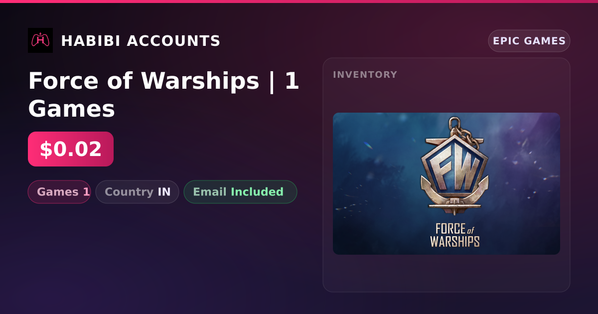 Force of Warships | 1 Games — HabibiAccounts
