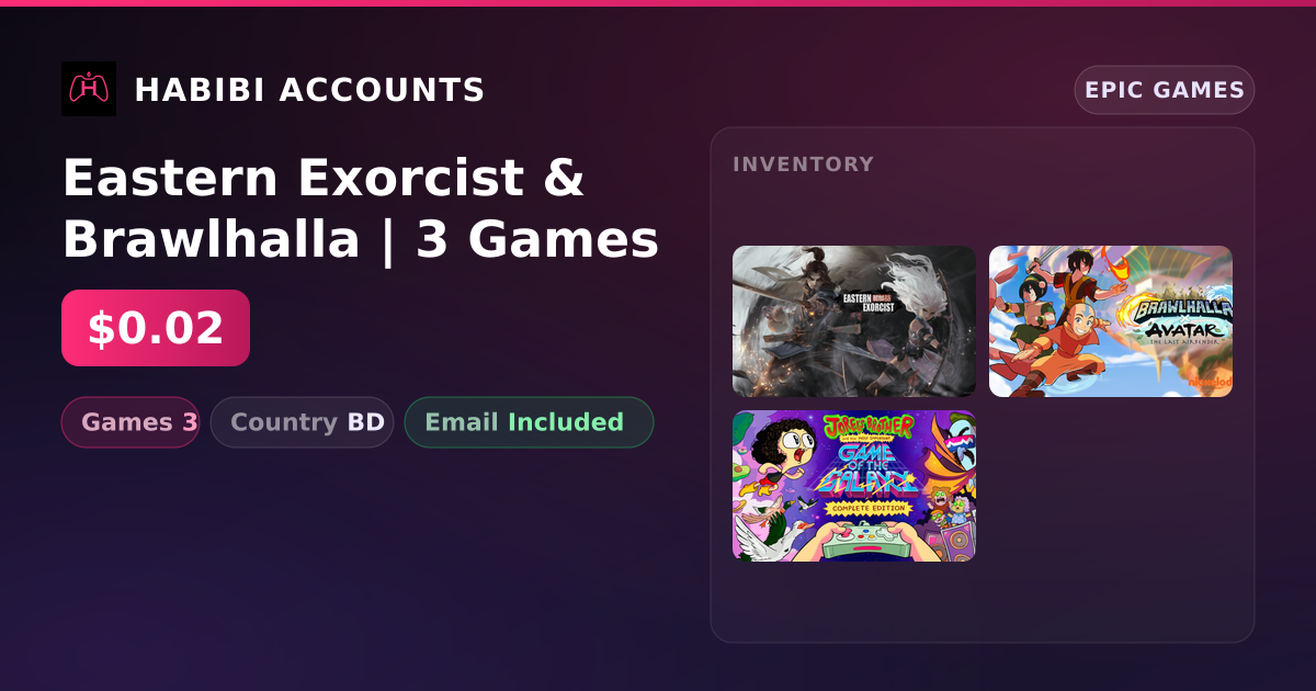 Eastern Exorcist & Brawlhalla | 3 Games — HabibiAccounts