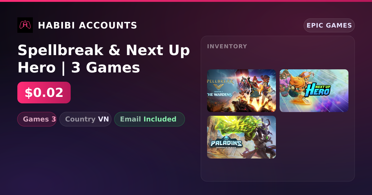 Spellbreak & Next Up Hero | 3 Games — HabibiAccounts