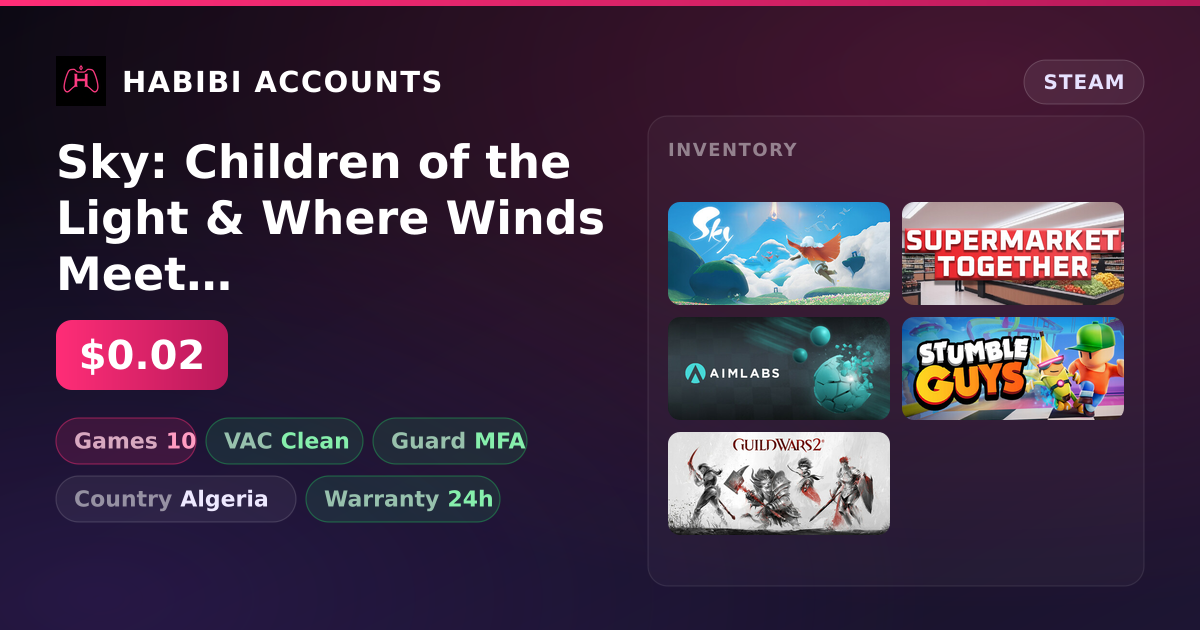 Sky: Children of the Light & Where Winds Meet | 10 Games | Clean — HabibiAccounts
