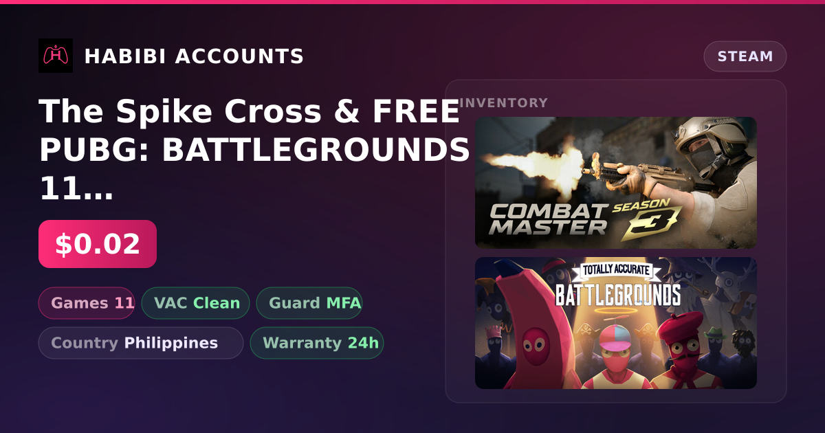 The Spike Cross & FREE PUBG: BATTLEGROUNDS | 11 Games | Clean — HabibiAccounts