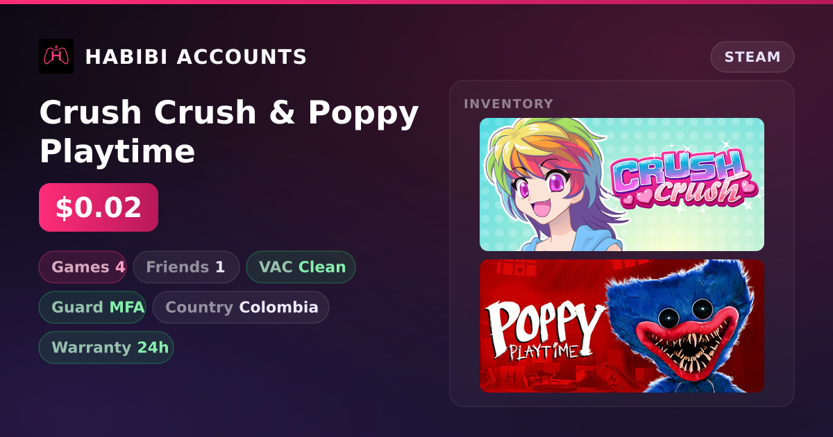 Crush Crush & Poppy Playtime — HabibiAccounts