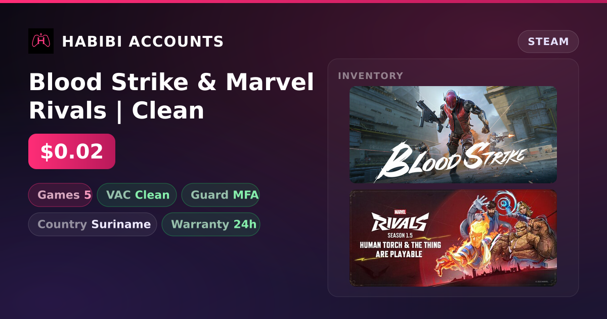 Blood Strike & Marvel Rivals | Clean — HabibiAccounts