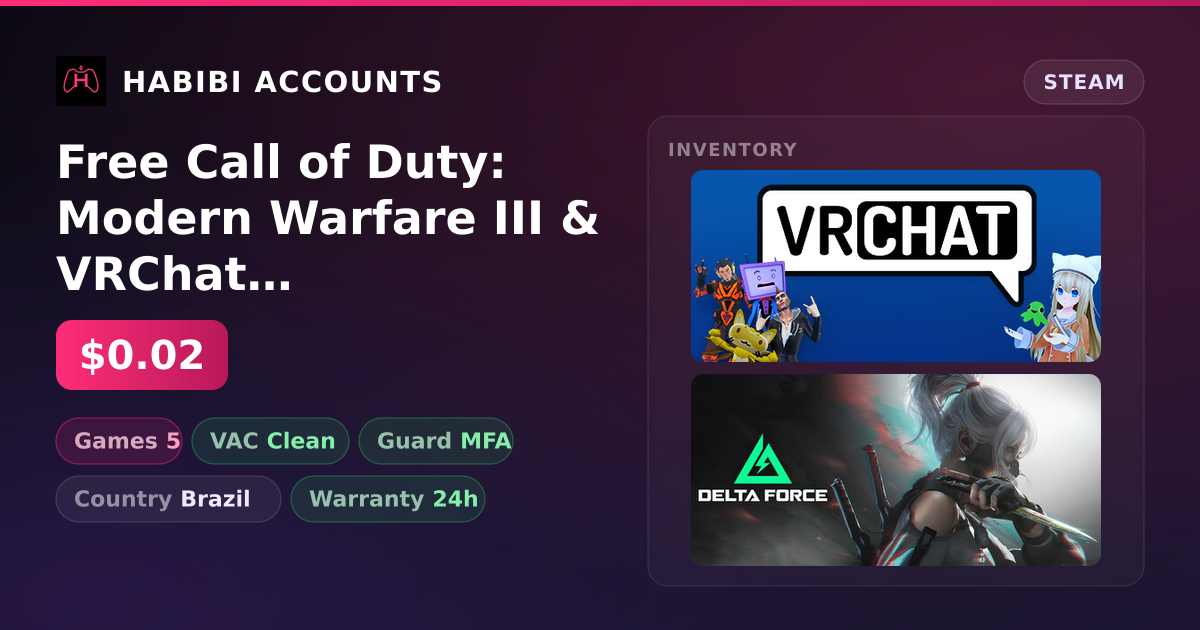 Free Call of Duty: Modern Warfare III & VRChat | Clean — HabibiAccounts