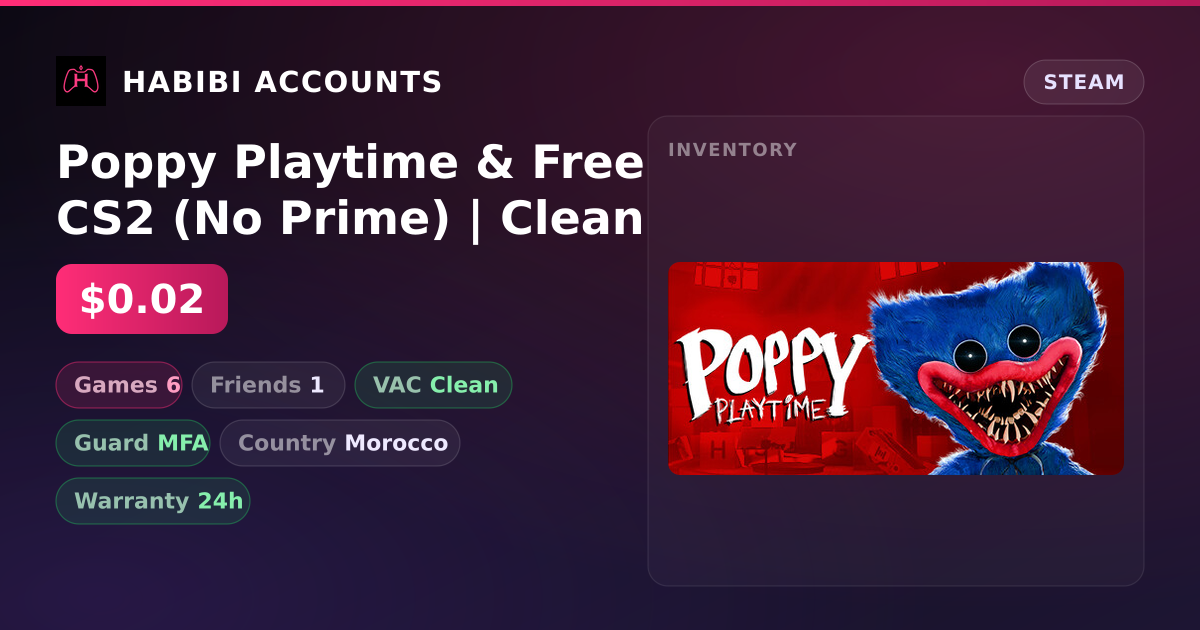 Poppy Playtime & Free CS2 (No Prime) | Clean — HabibiAccounts