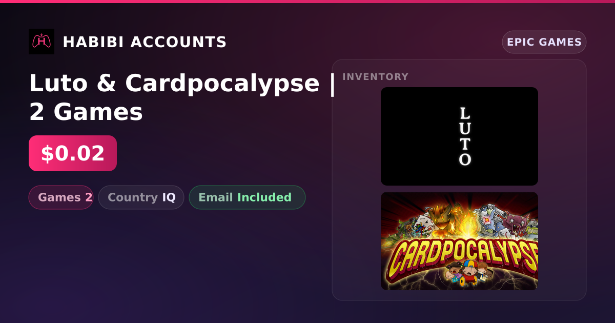 Luto & Cardpocalypse | 2 Games — HabibiAccounts
