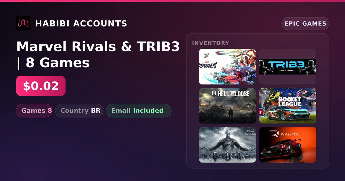 Marvel Rivals & TRIB3 | 8 Games — HabibiAccounts