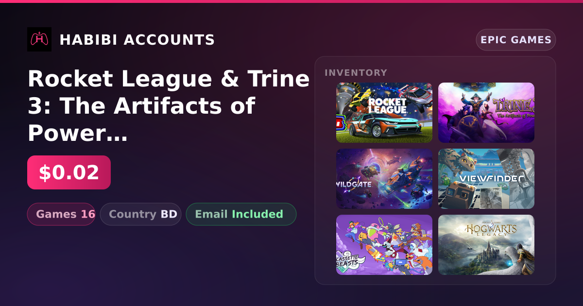 Rocket League & Trine 3: The Artifacts of Power | 16 Games — HabibiAccounts