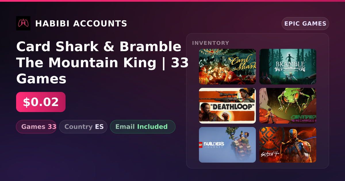 Card Shark & Bramble The Mountain King | 33 Games — HabibiAccounts