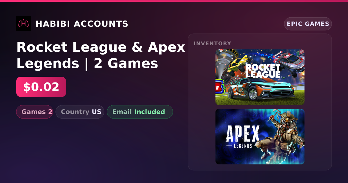 Rocket League & Apex Legends | 2 Games — HabibiAccounts