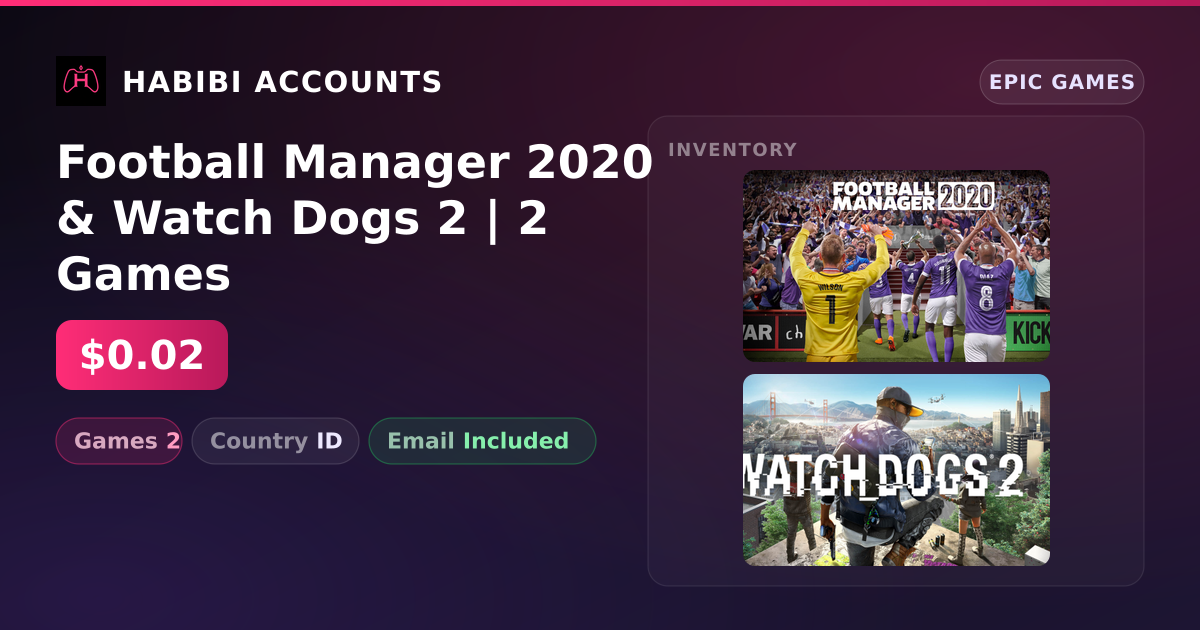Football Manager 2020 & Watch Dogs 2 | 2 Games — HabibiAccounts