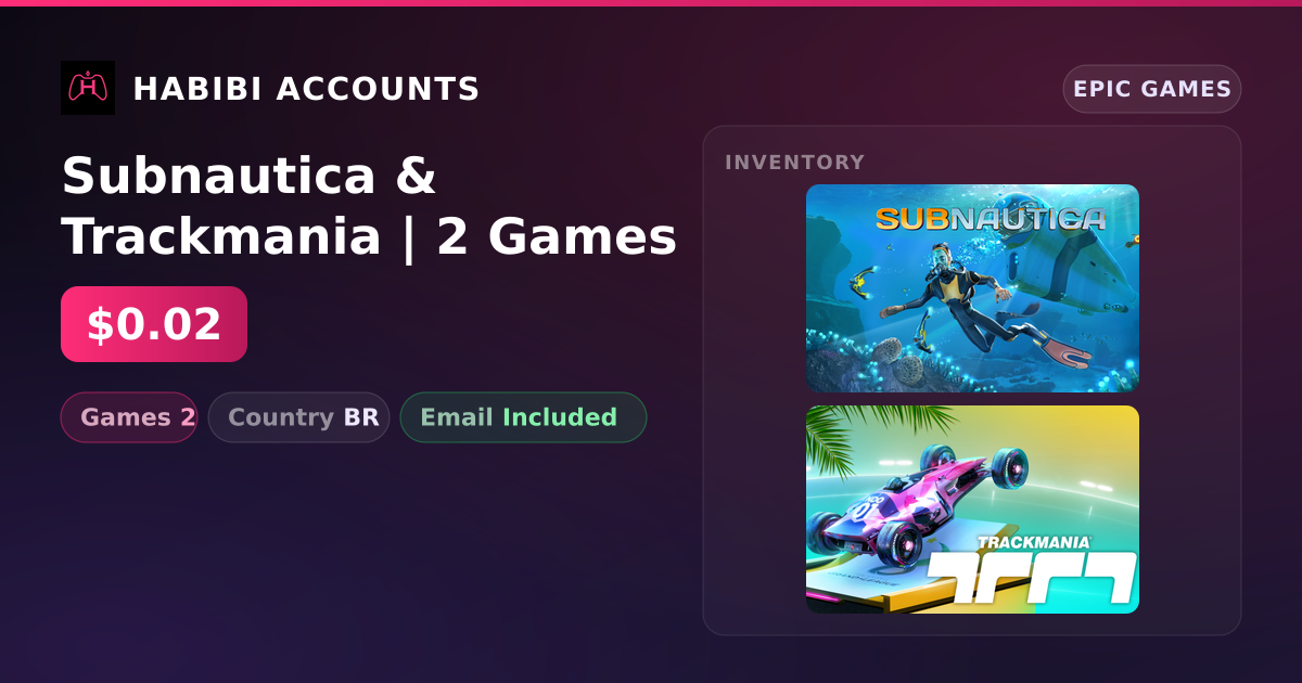 Subnautica & Trackmania | 2 Games — HabibiAccounts