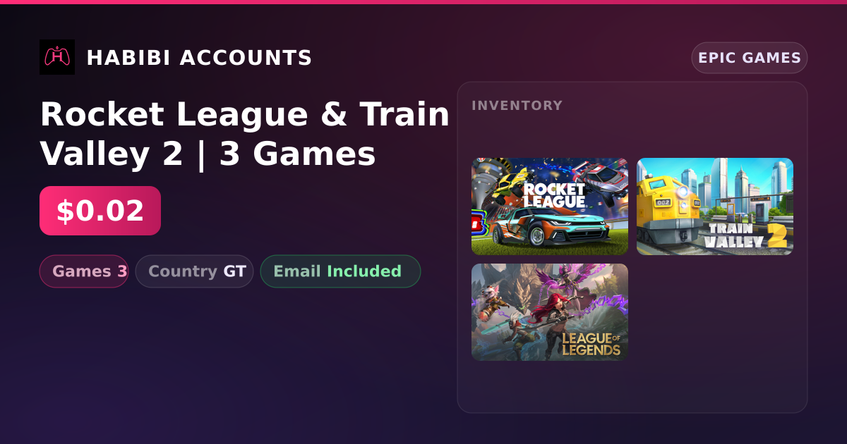 Rocket League & Train Valley 2 | 3 Games — HabibiAccounts