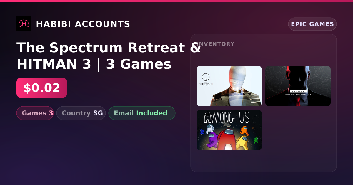 The Spectrum Retreat & HITMAN 3 | 3 Games — HabibiAccounts