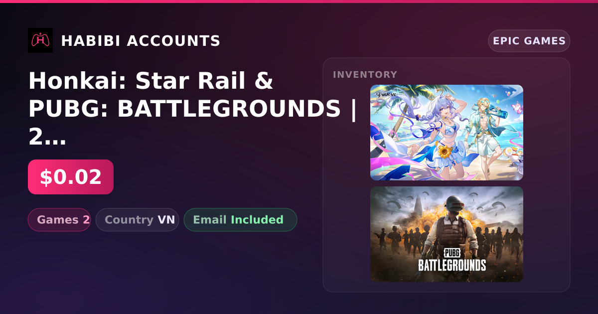 Honkai: Star Rail & PUBG: BATTLEGROUNDS | 2 Games — HabibiAccounts