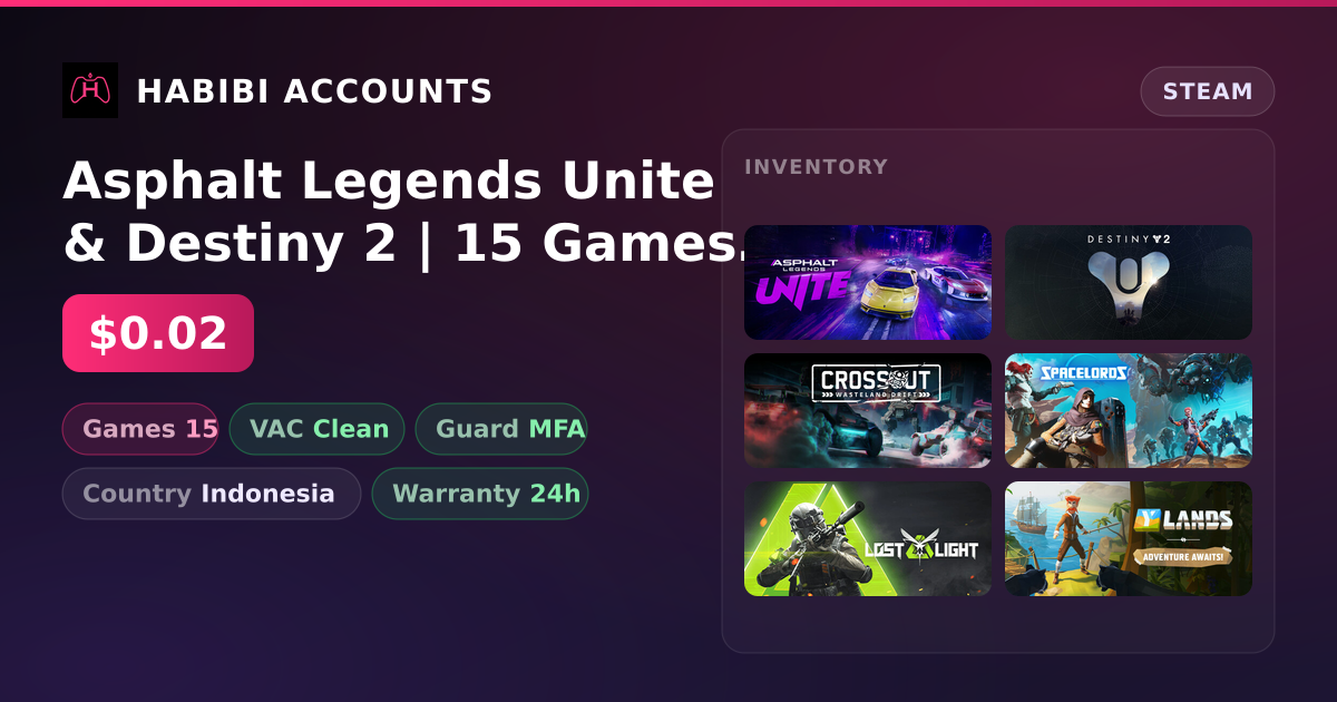 Asphalt Legends Unite & Destiny 2 | 15 Games | Clean — HabibiAccounts