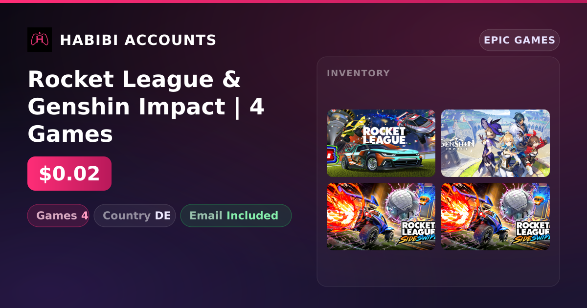 Rocket League & Genshin Impact | 4 Games — HabibiAccounts