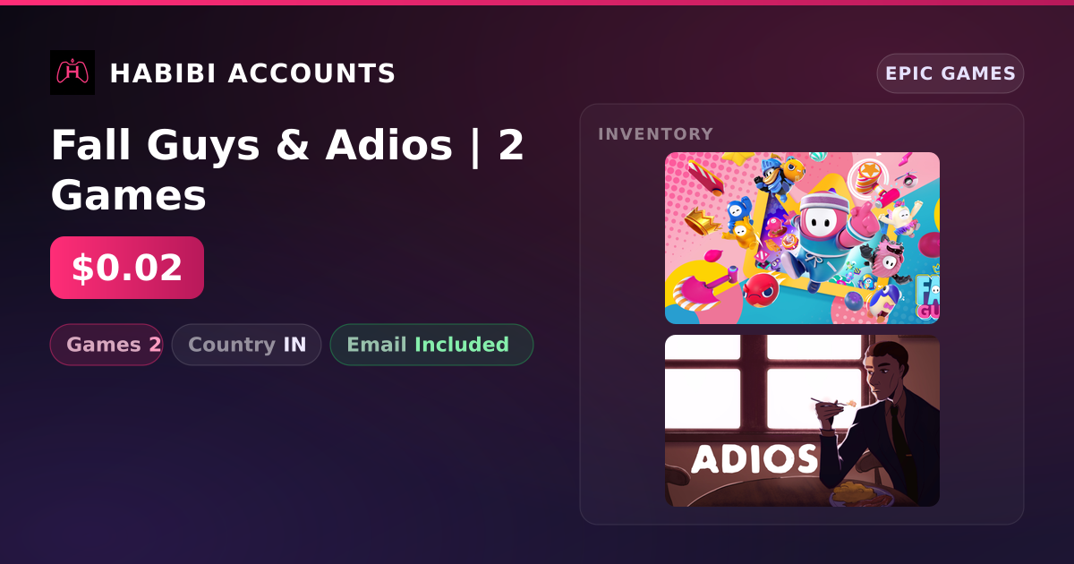 Fall Guys & Adios | 2 Games — HabibiAccounts