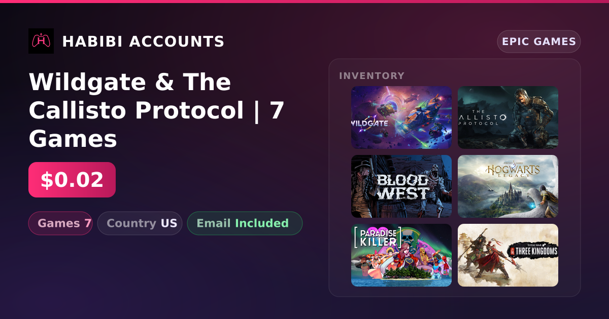 Wildgate & The Callisto Protocol | 7 Games — HabibiAccounts