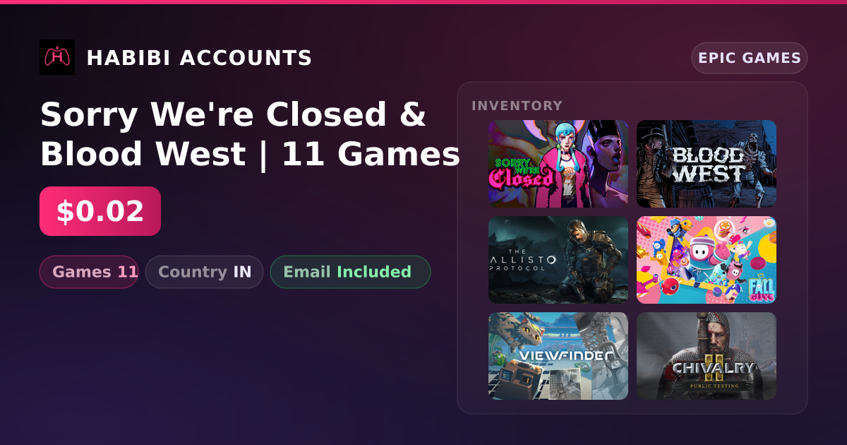 Sorry We're Closed & Blood West | 11 Games — HabibiAccounts