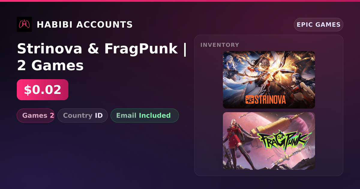 Strinova & FragPunk | 2 Games — HabibiAccounts