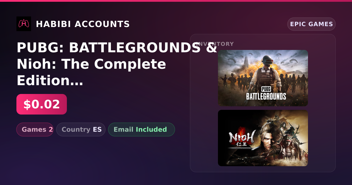 PUBG: BATTLEGROUNDS & Nioh: The Complete Edition | 2 Games — HabibiAccounts