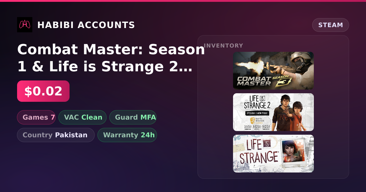 Combat Master: Season 1 & Life is Strange 2 | Clean — HabibiAccounts