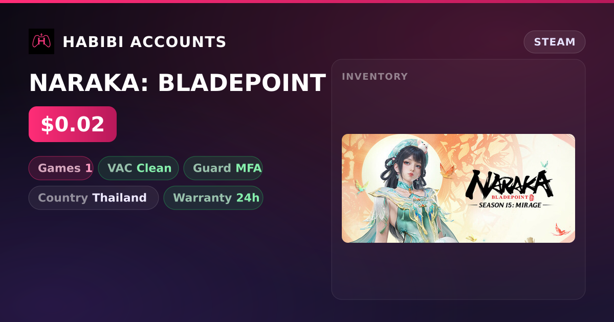 NARAKA: BLADEPOINT — HabibiAccounts