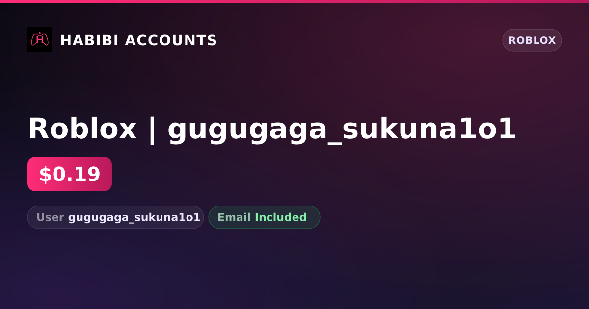 Roblox | gugugaga_sukuna1o1 — HabibiAccounts