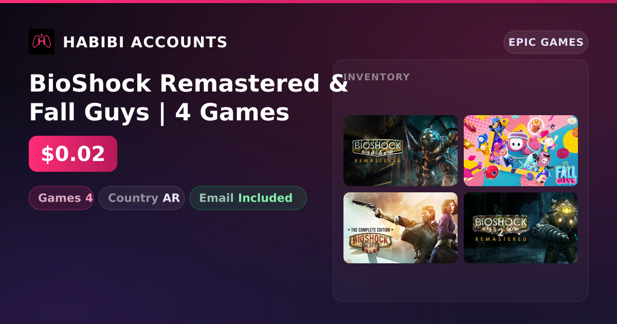 BioShock Remastered & Fall Guys | 4 Games — HabibiAccounts