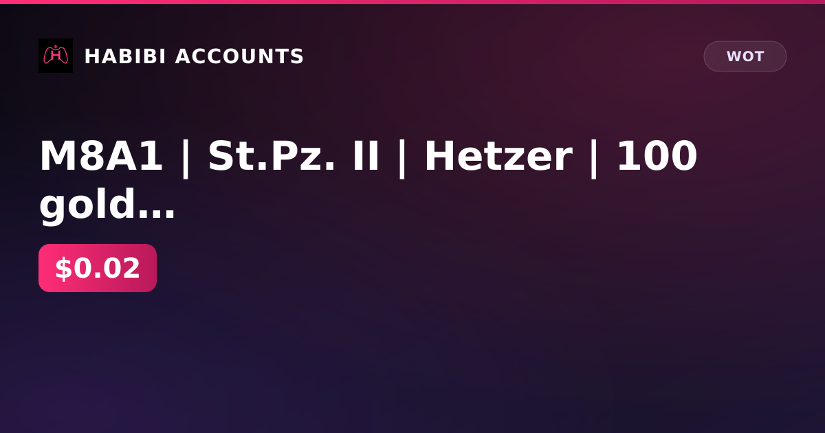M8A1 | St.Pz. II | Hetzer | 100 gold | 68k gray | excellent 5124d | Lesta — HabibiAccounts