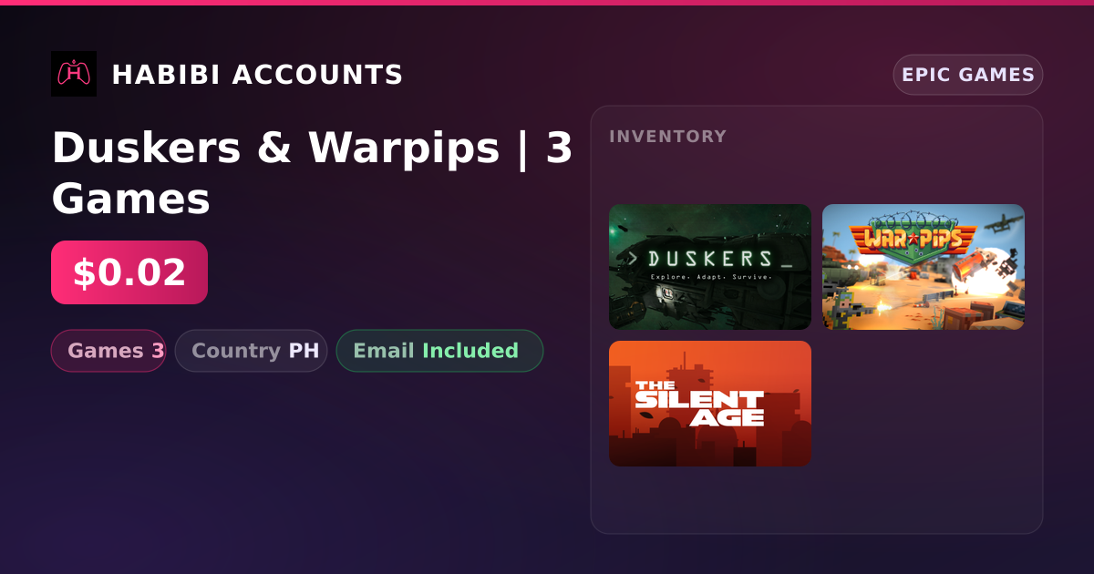 Duskers & Warpips | 3 Games — HabibiAccounts