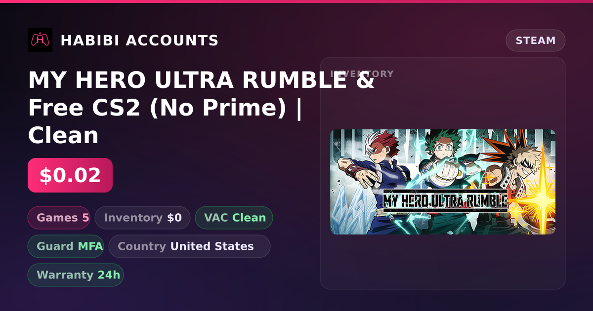 MY HERO ULTRA RUMBLE & Free CS2 (No Prime) | Clean — HabibiAccounts