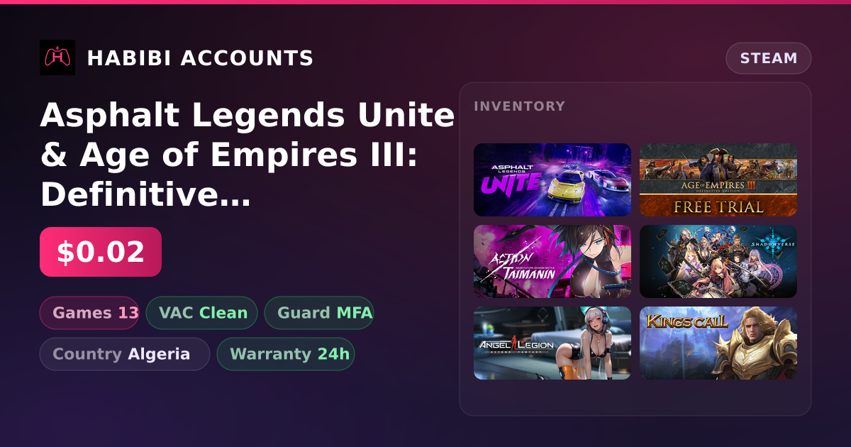 Asphalt Legends Unite & Age of Empires III: Definitive Edition | 13 Games | Clean — HabibiAccounts
