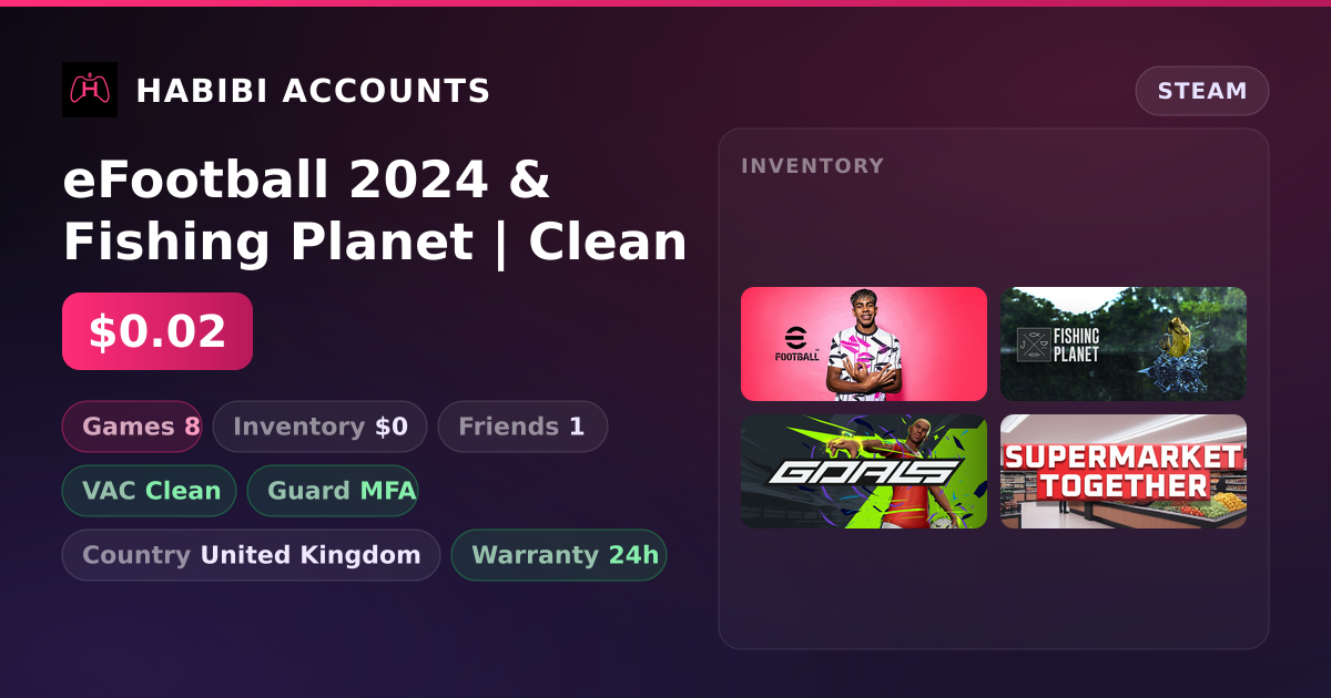 eFootball 2024 & Fishing Planet | Clean — HabibiAccounts