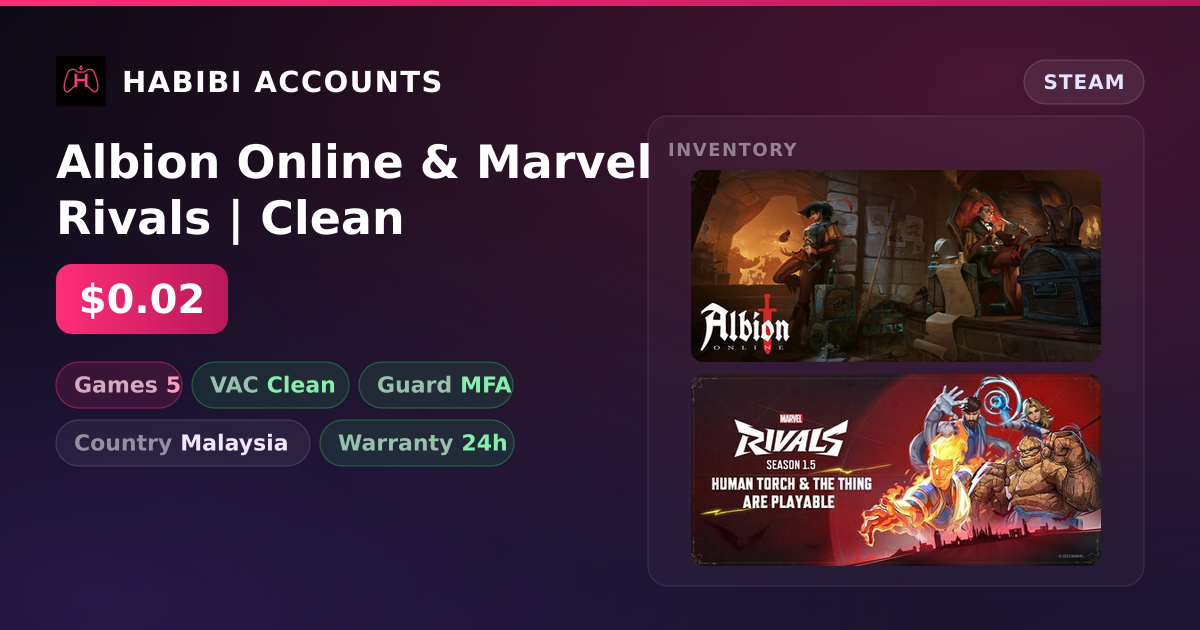 Albion Online & Marvel Rivals | Clean — HabibiAccounts