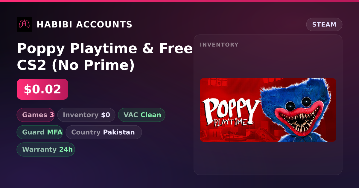 Poppy Playtime & Free CS2 (No Prime) — HabibiAccounts