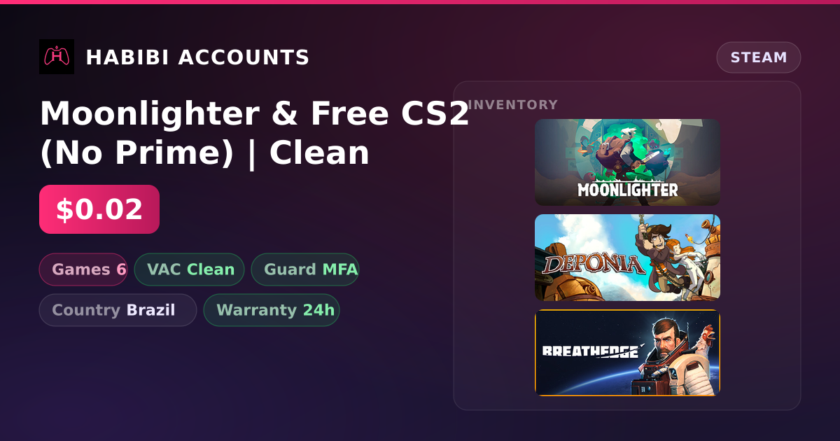 Moonlighter & Free CS2 (No Prime) | Clean — HabibiAccounts