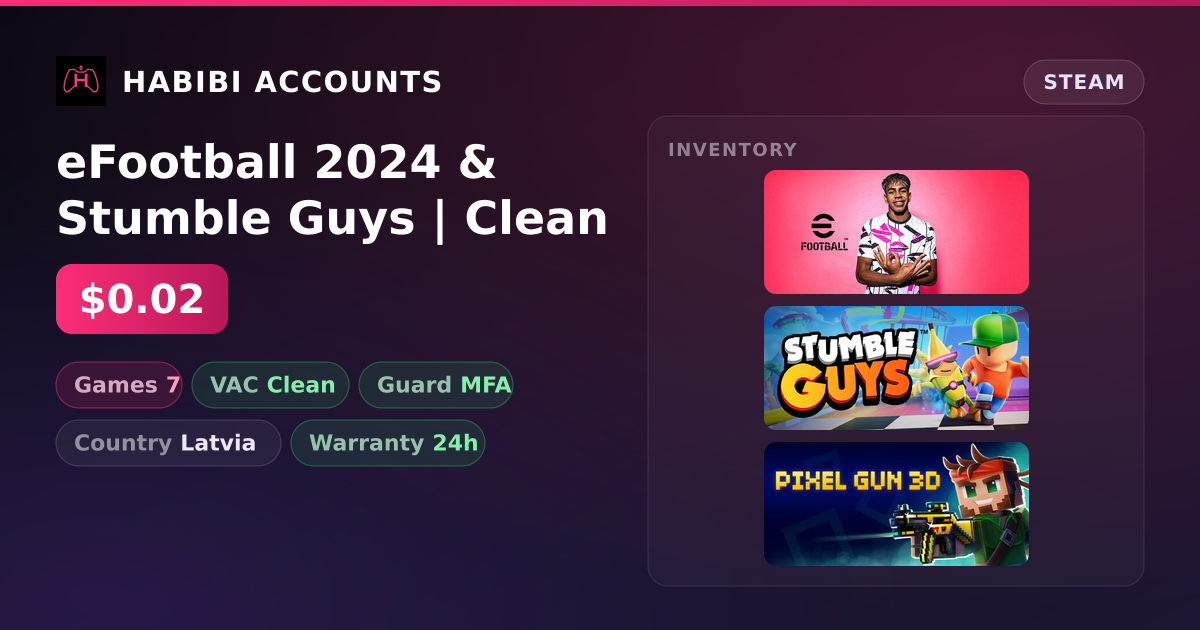 eFootball 2024 & Stumble Guys | Clean — HabibiAccounts