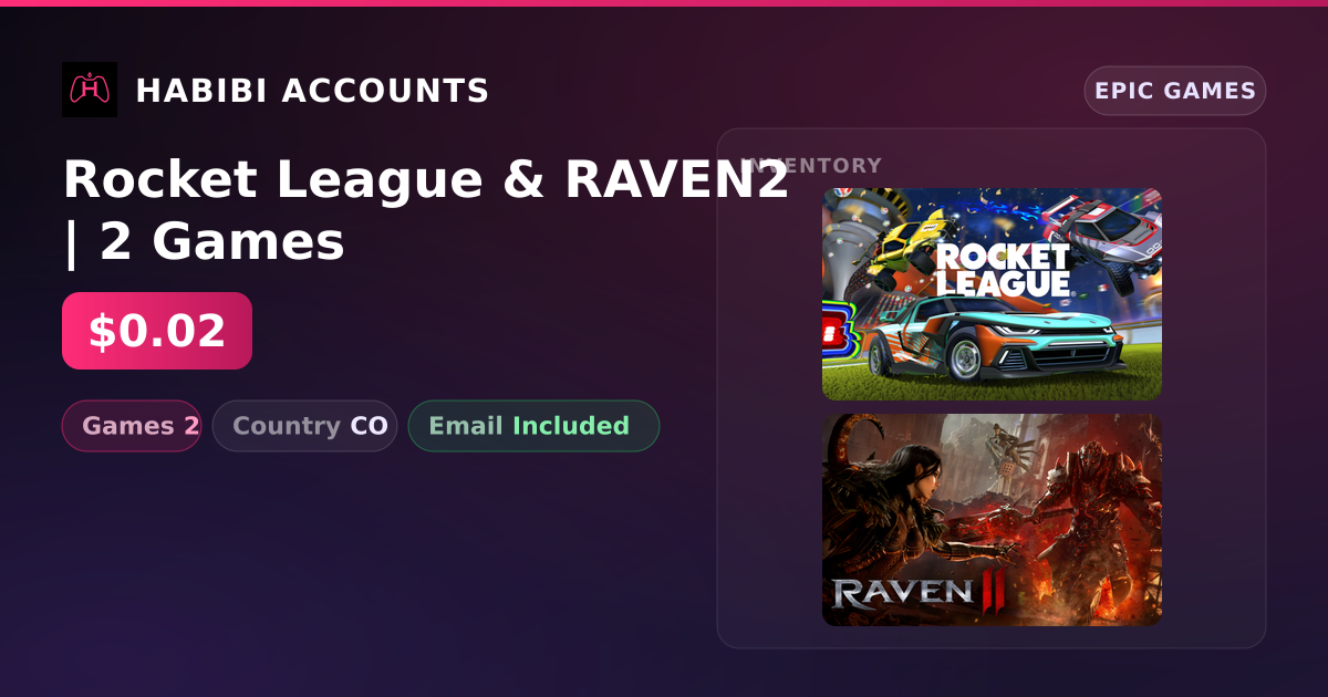 Rocket League & RAVEN2 | 2 Games — HabibiAccounts