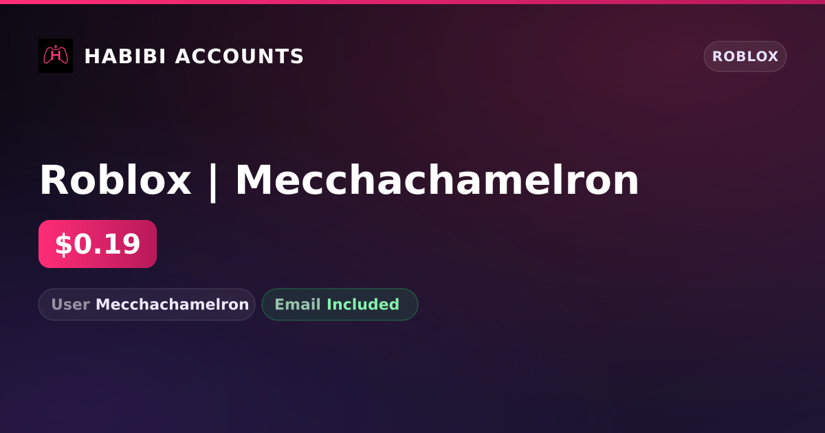 Roblox | Mecchachamelron — HabibiAccounts
