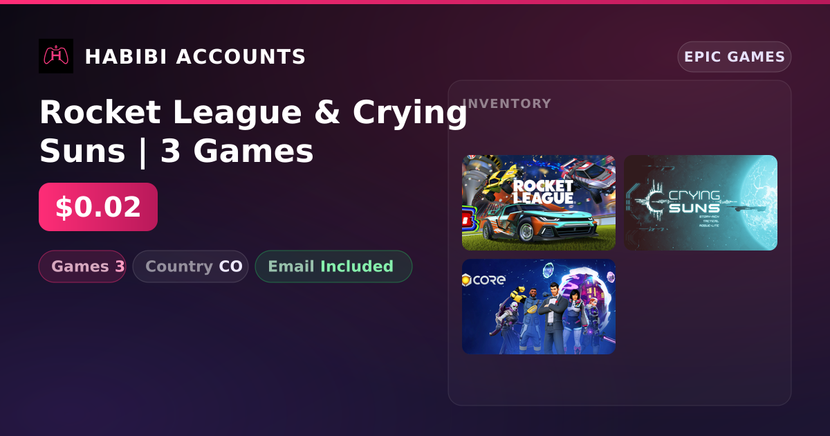 Rocket League & Crying Suns | 3 Games — HabibiAccounts