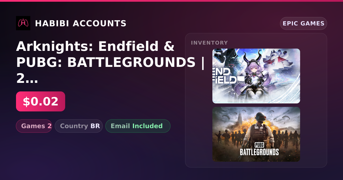 Arknights: Endfield & PUBG: BATTLEGROUNDS | 2 Games — HabibiAccounts