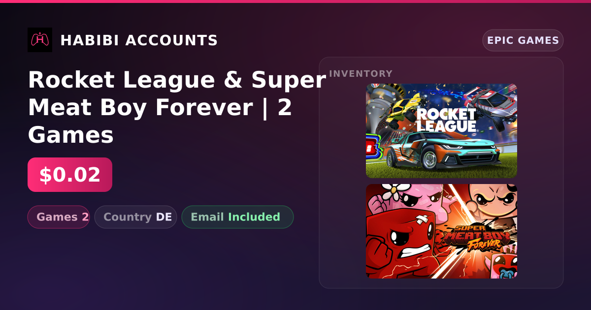 Rocket League & Super Meat Boy Forever | 2 Games — HabibiAccounts