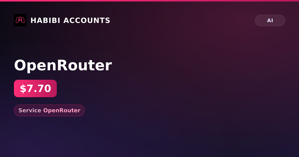 OpenRouter — HabibiAccounts
